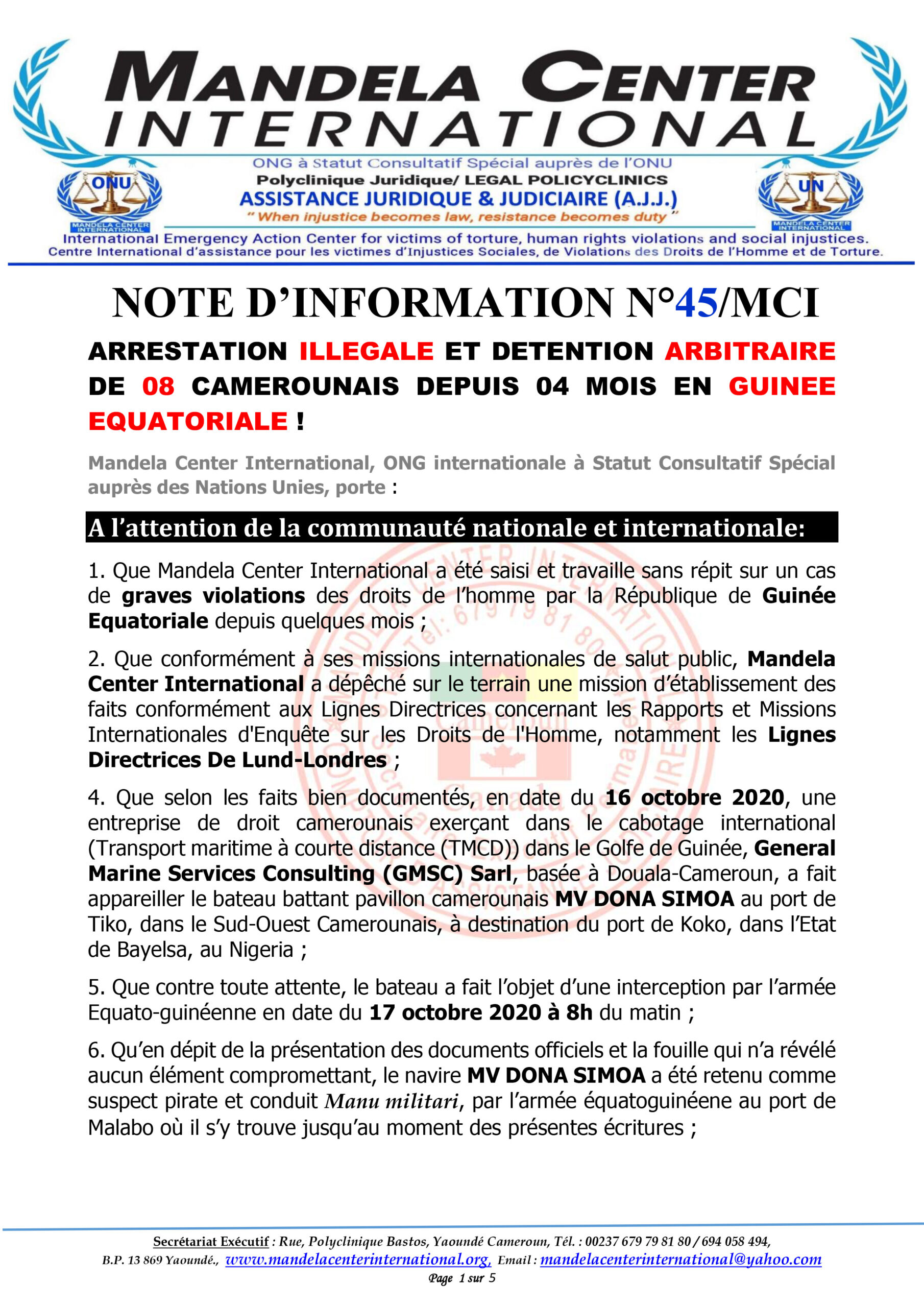 ARRESTATION ILLEGALE ET DETENTION ARBITRAIRE DE 08 CAMEROUNAIS DEPUIS 04 MOIS EN GUINEE EQUATORIALE !